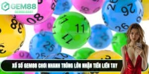 Xổ Số GEM88